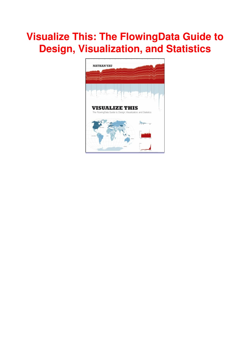 Ppt Pdfbook Visualize This The Flowingdata Guide To Design