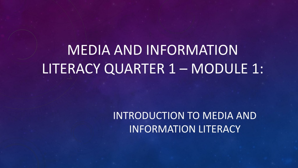 Ppt Media And Information Literacy Quarter 1 Module Powerpoint Presentation Id12049564 9172