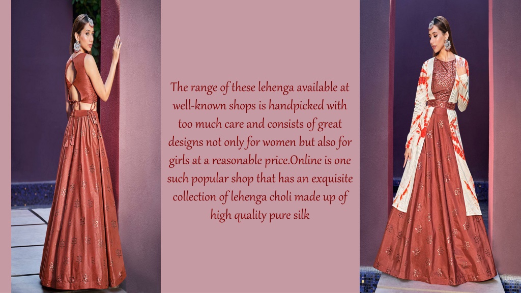 the range of these lehenga available at well l