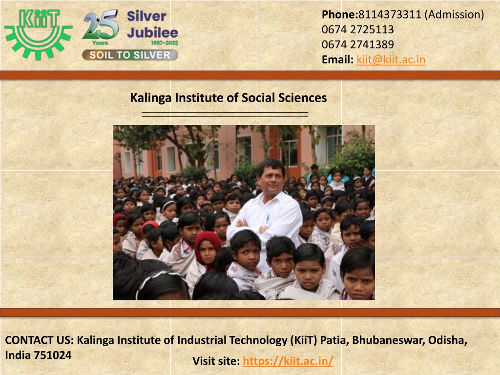 PPT - Kalinga Institute Of Social Sciences PowerPoint Presentation ...