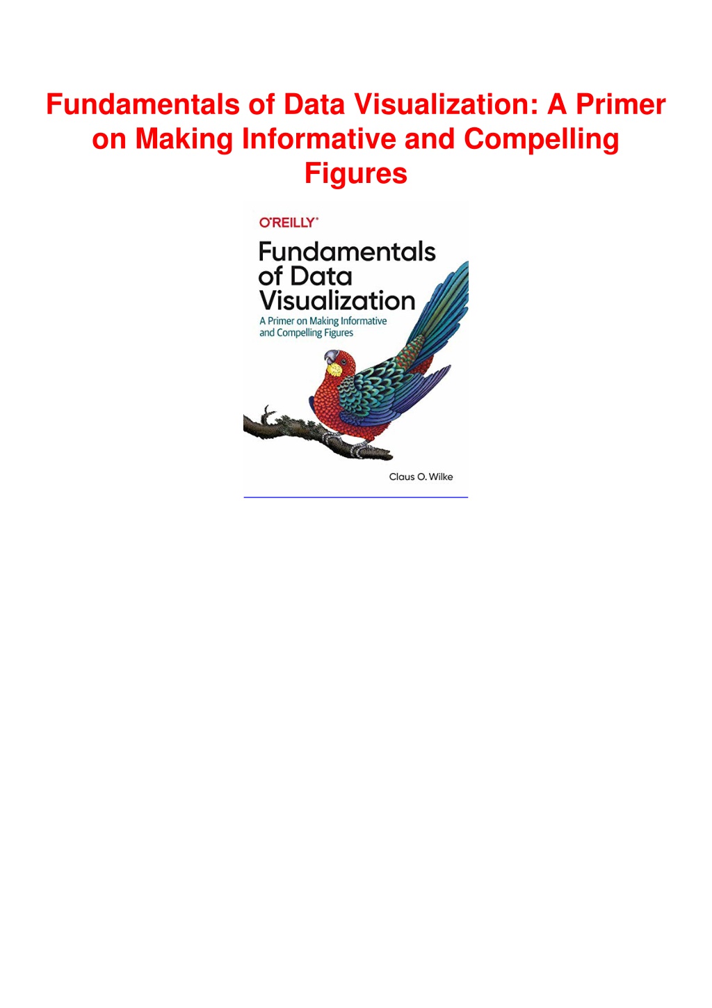 PPT - (PDF/DOWNLOAD) Fundamentals Of Data Visualization: A Primer On ...