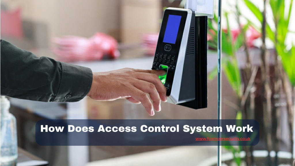 How Does Access Control System Work