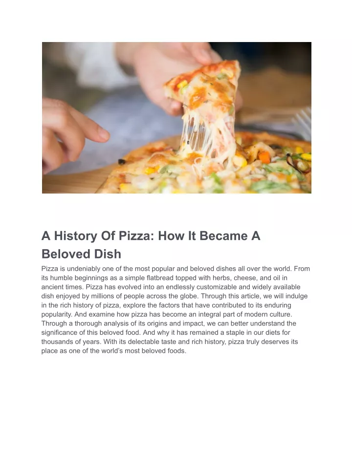 PPT - A History Of Pizza_ How It Became A Beloved Dish PowerPoint ...