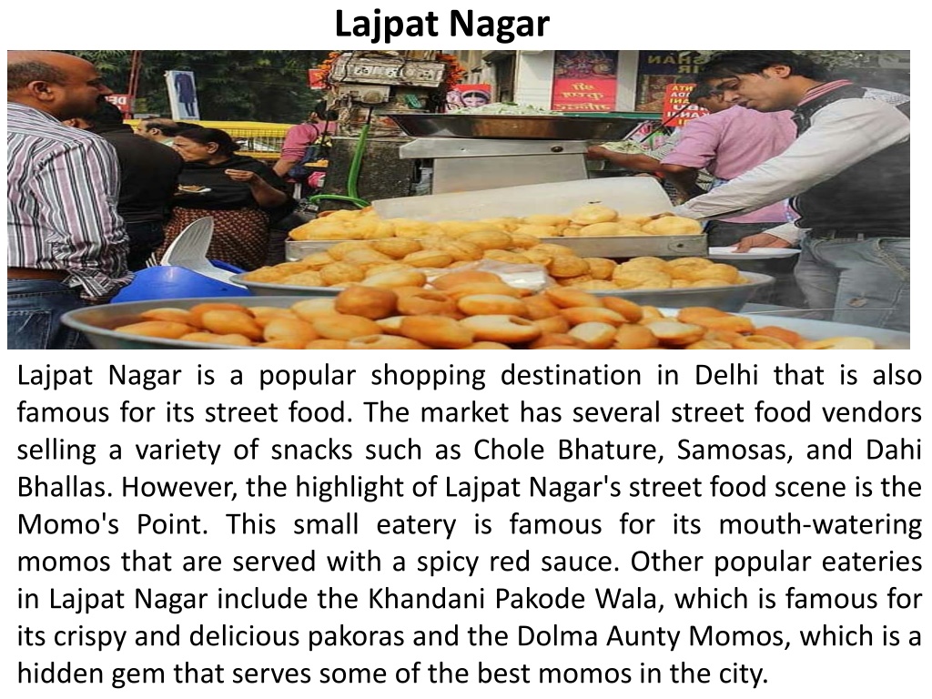 PPT - Akshay Mehndiratta - 5 Best Street Food Places In Delhi That ...