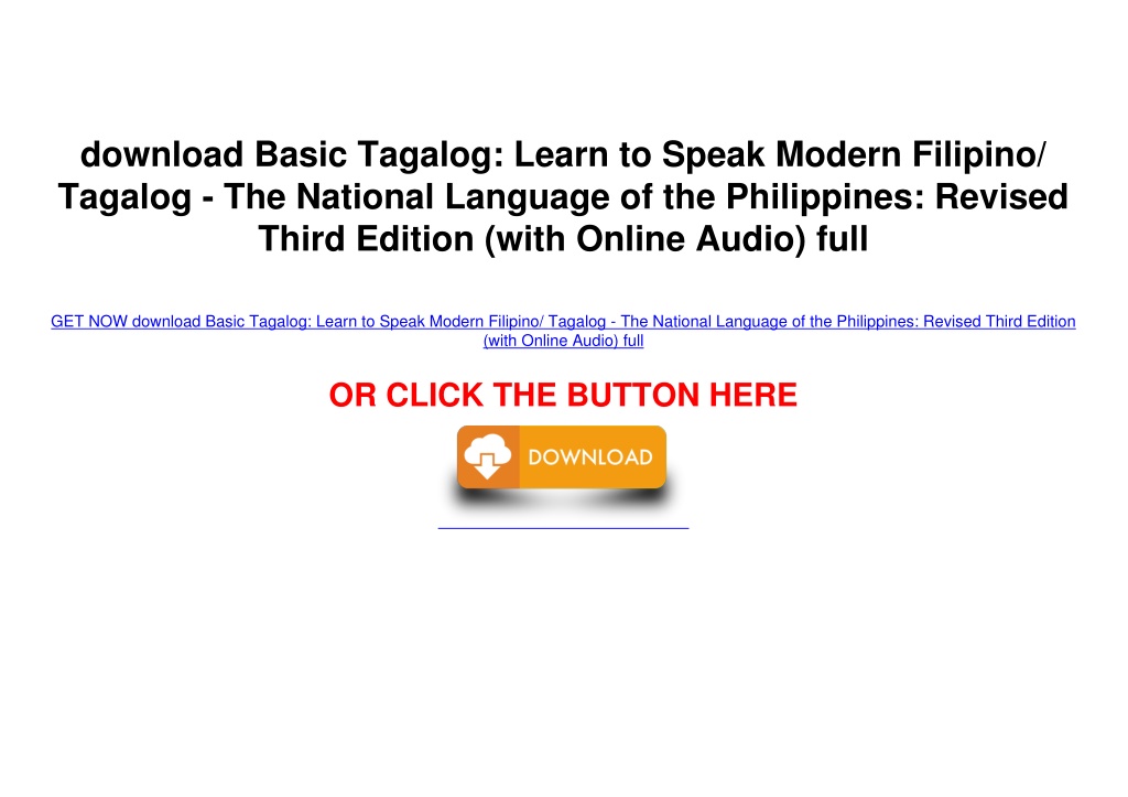 PPT - Download Basic Tagalog: Learn To Speak Modern Filipino/ Tagalog ...