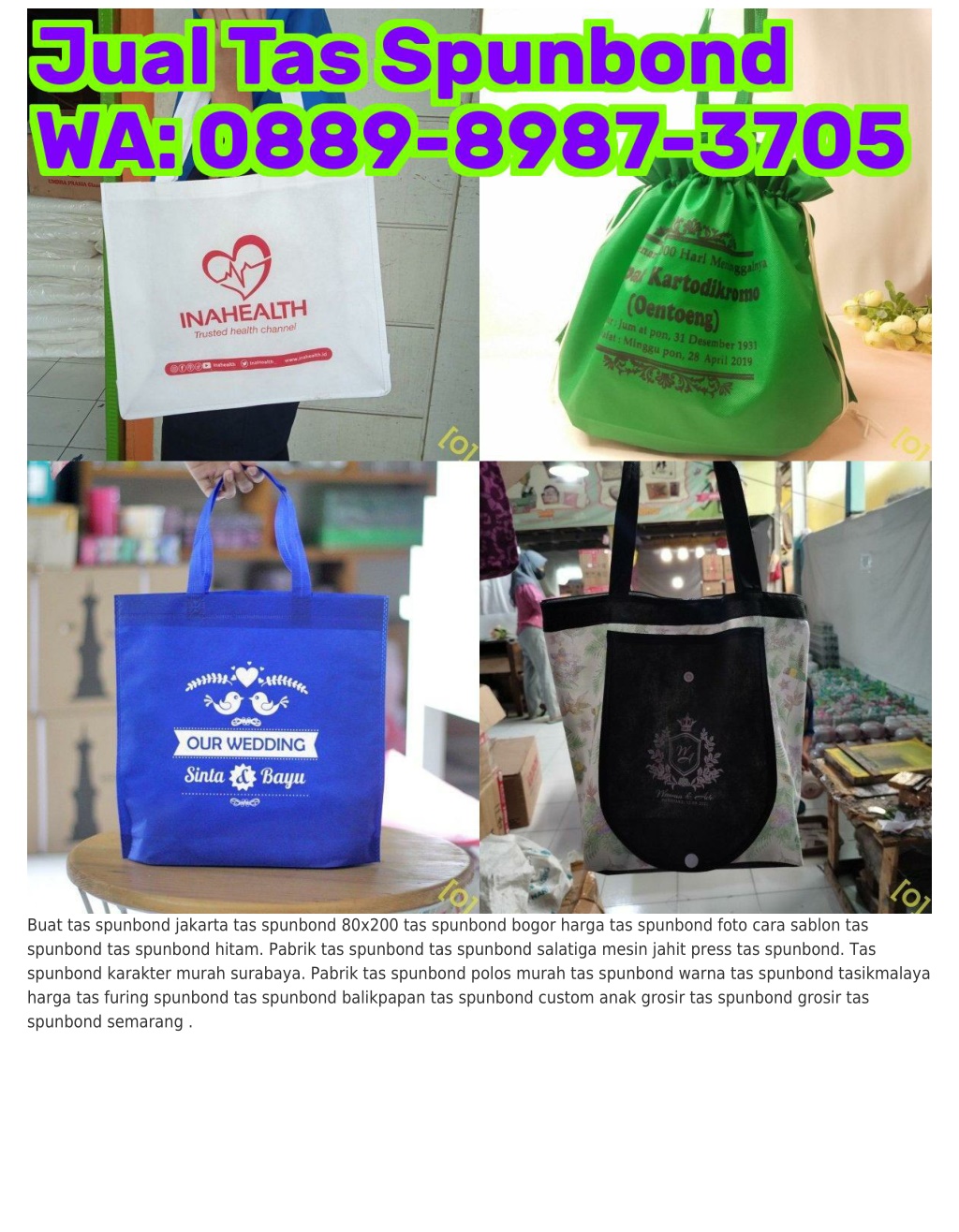 Ppt 0889 898ᜪ ౩ᜪ05 Wa Pabrik Tas Spunbond Surabaya Supplier Tas Spunbond Jakarta Powerpoint 6453