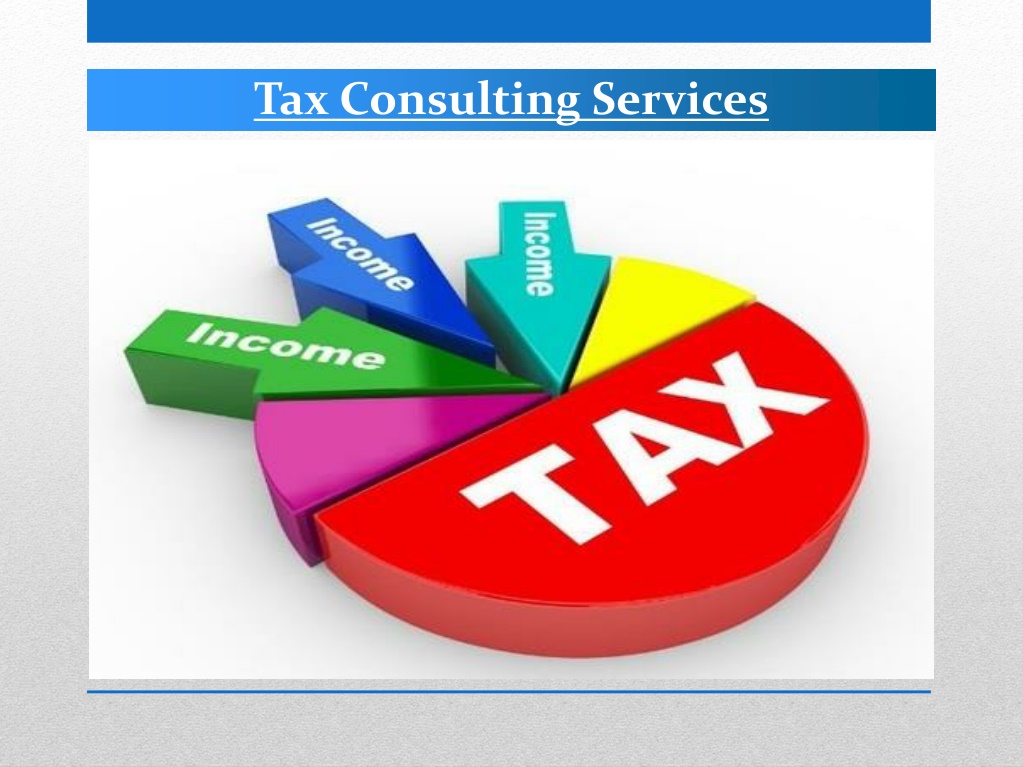 PPT - Tax Consulting Services PowerPoint Presentation, Free Download ...