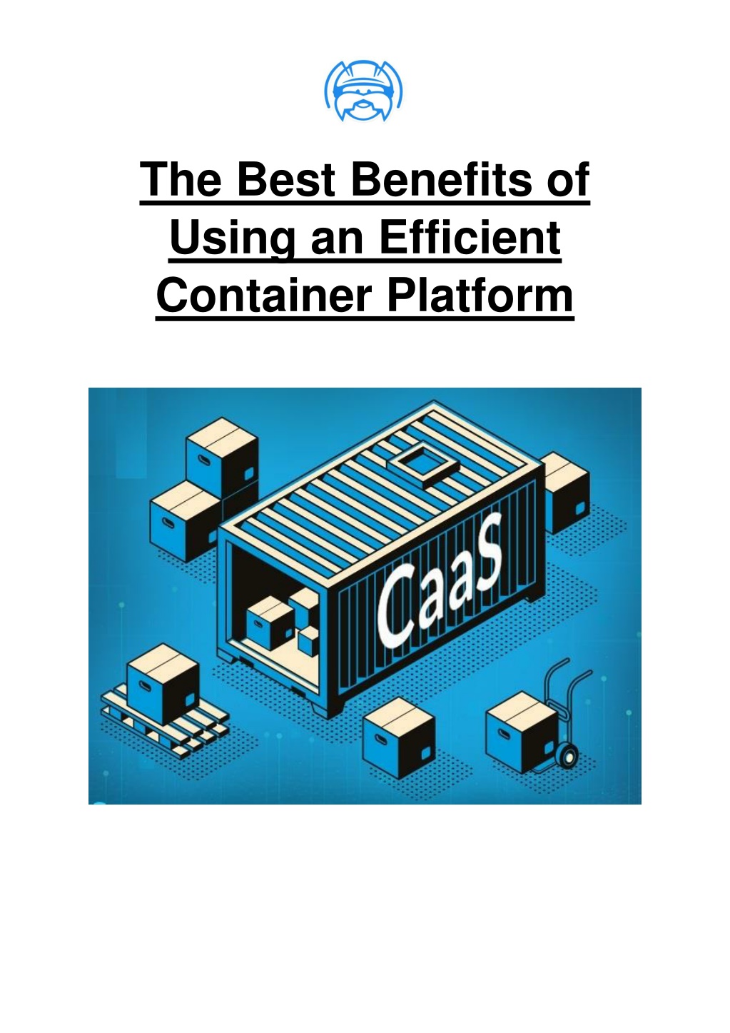 PPT The Best Benefits of Using an Efficient Container Platform