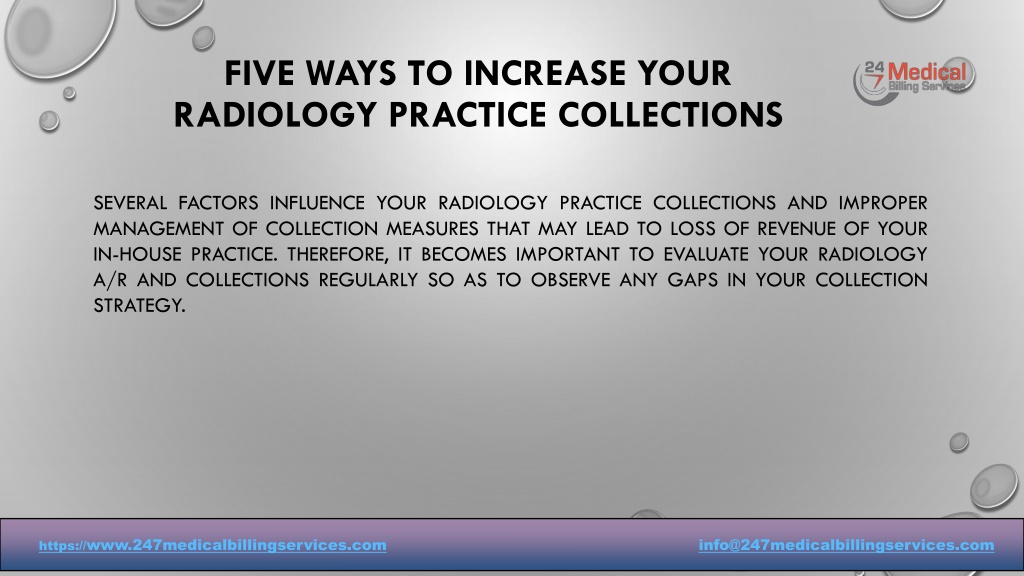 Ppt Five Ways To Increase Your Radiology Practice Collections Ppt