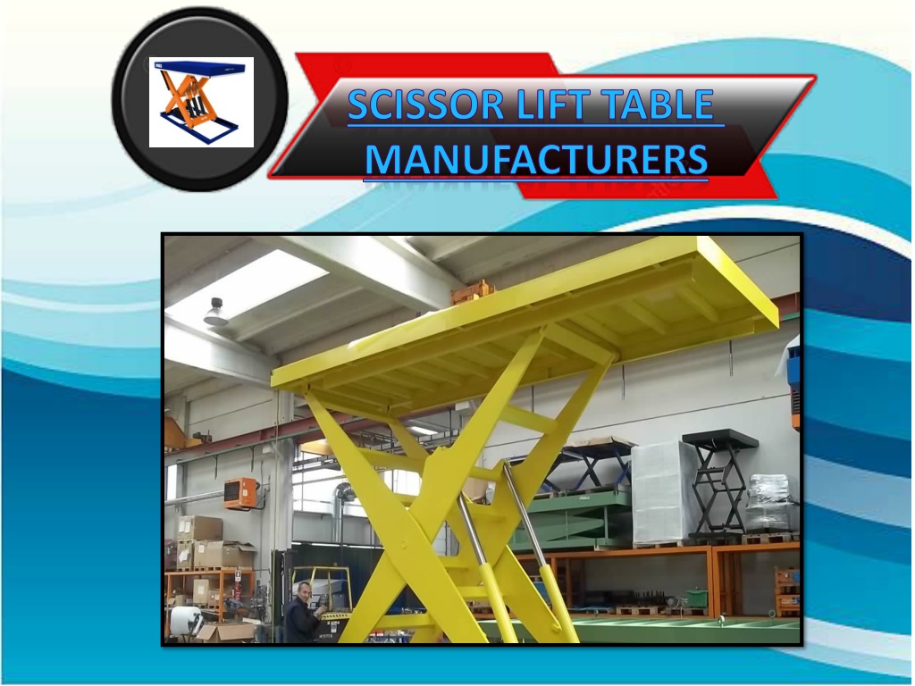 PPT Scissor Lift Table Manufacturers PowerPoint Presentation, free download ID12062108