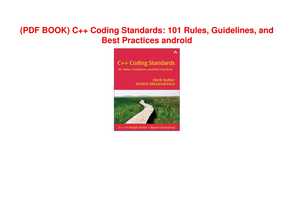 PPT - (PDF BOOK) C Coding Standards: 101 Rules, Guidelines, And Best ...