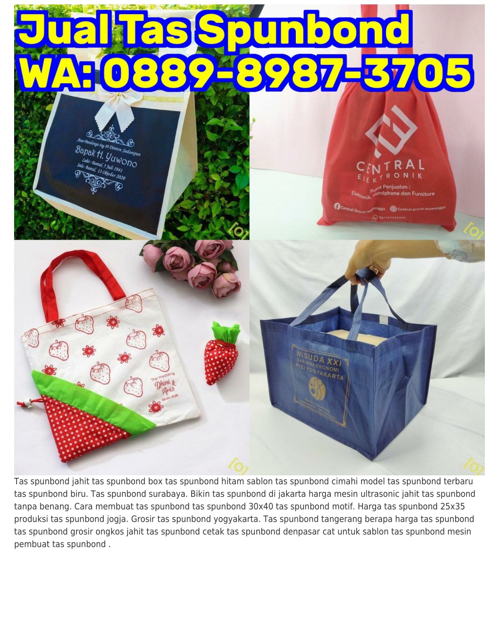 Ppt Ö88ᑫ 8ᑫ8ᜪ 3ᜪÖ5 Wa Produsen Tas Spunbond Polos Desain Tas