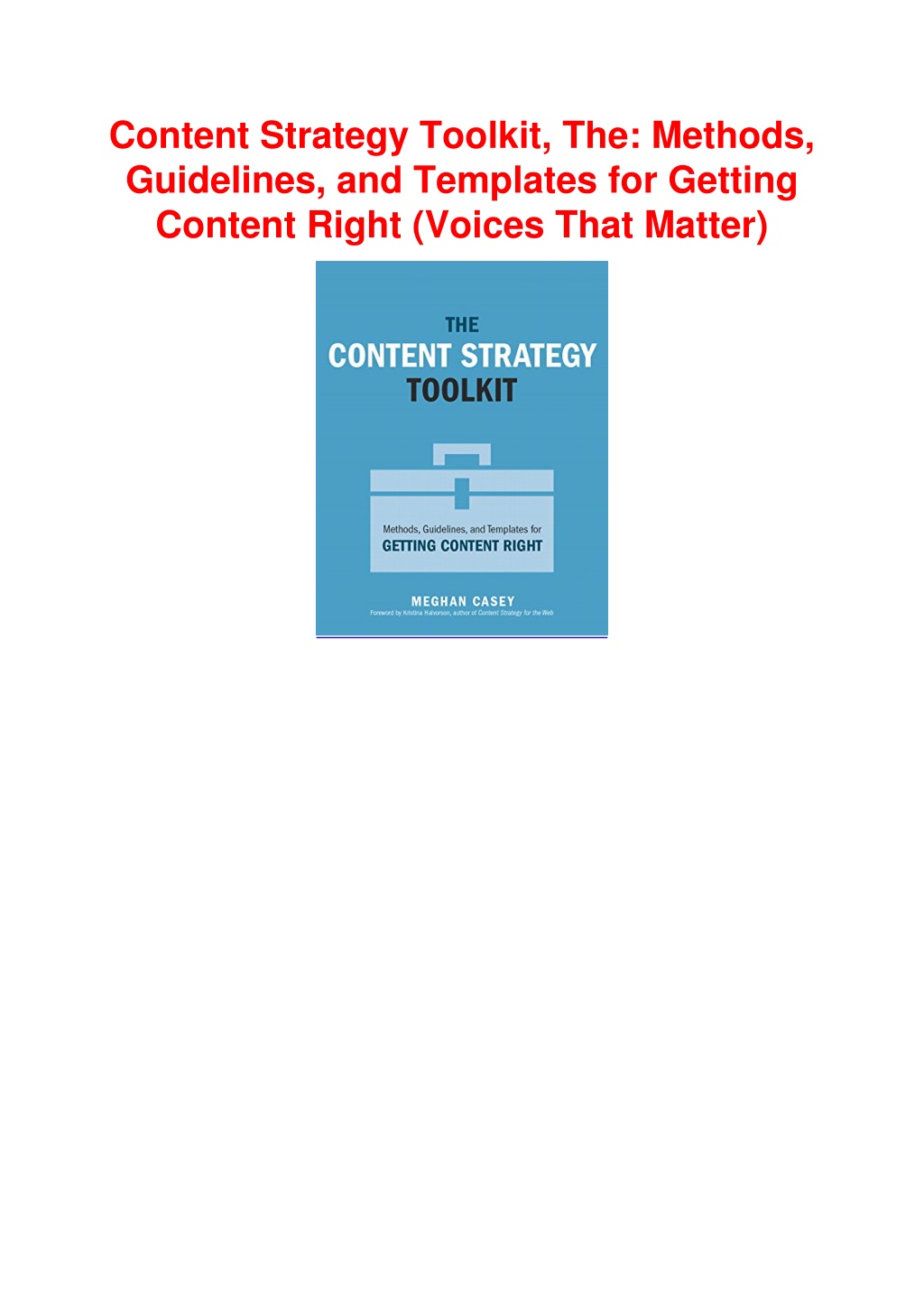 PPT - PDF/READ Content Strategy Toolkit, The: Methods, Guidelines, and ...