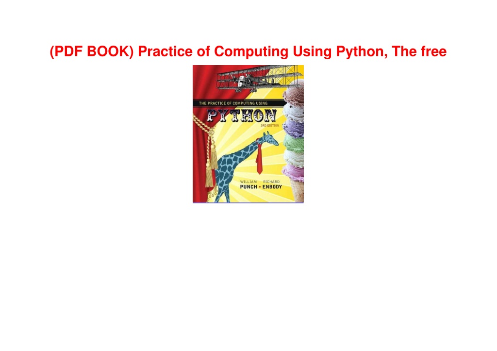 PPT - (PDF BOOK) Practice Of Computing Using Python, The Free ...