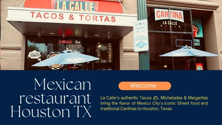 ppt-mexican-restaurant-houston-tx-la-calle-tacos-powerpoint