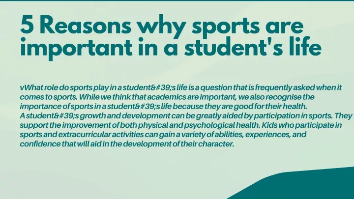 PPT 5 Reasons Why Sports Are Important In A Student s Life What Role ppt-5-reasons-why-sports-are-important-in-a-student-s-life-what-role