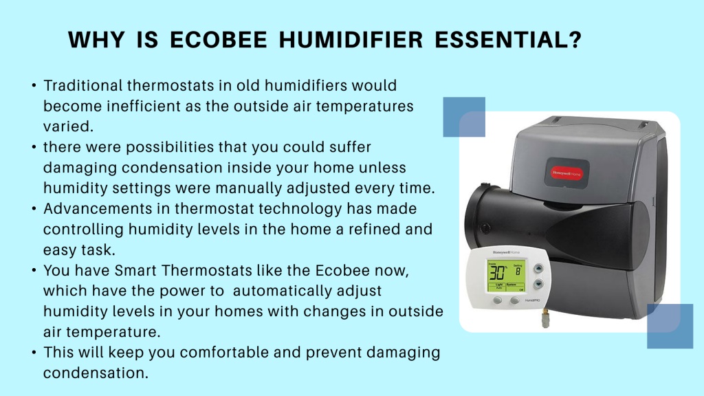 PPT - Relax, As Your Ecobee Humidifier Takes Care Of Your Home ...