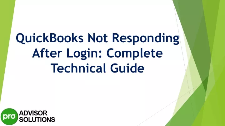 PPT A Complete Procedure To Resolve Quickbooks Not Responding After 