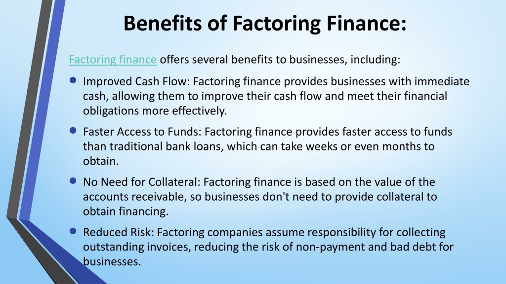 PPT - Factoring Finance: Understanding How It Works And Its Benefits ...