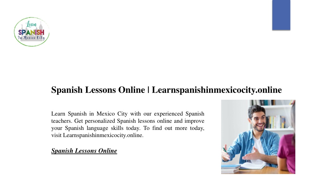 PPT - Spanish Lessons Online | Learnspanishinmexicocity.online ...