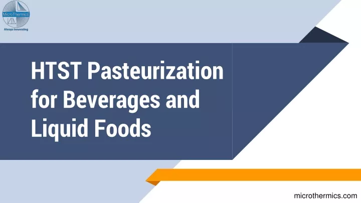 PPT - HTST Pasteurization for Beverages and Liquid Foods PowerPoint ...