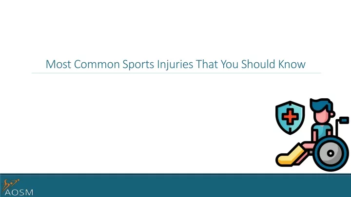 PPT - Most Common Sports Injuries That You Should Know PowerPoint ...