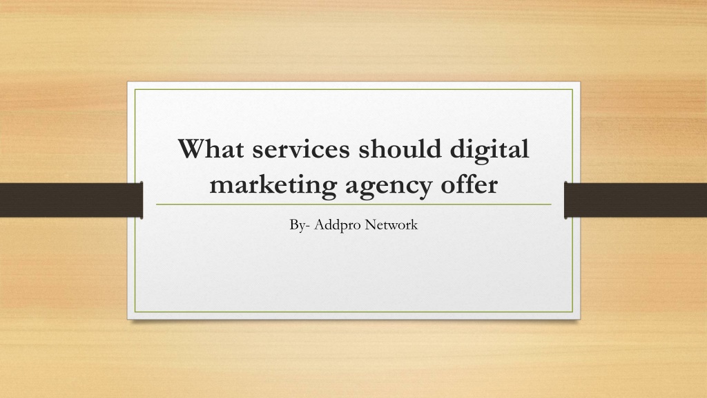 PPT What Services Should Digital Marketing Agency Offer PowerPoint 