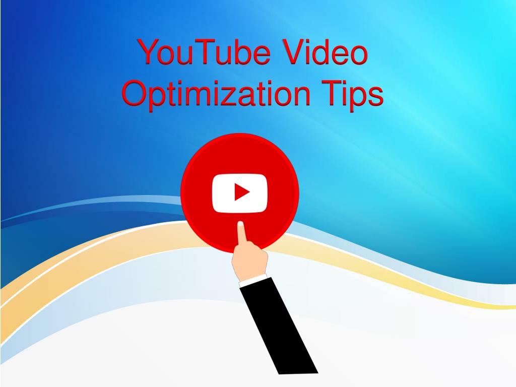 PPT - YouTube Video Optimization Tips PowerPoint Presentation, Free ...