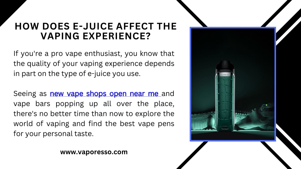 PPT - How Does E-juice Affect the Vaping Experience? PowerPoint ...