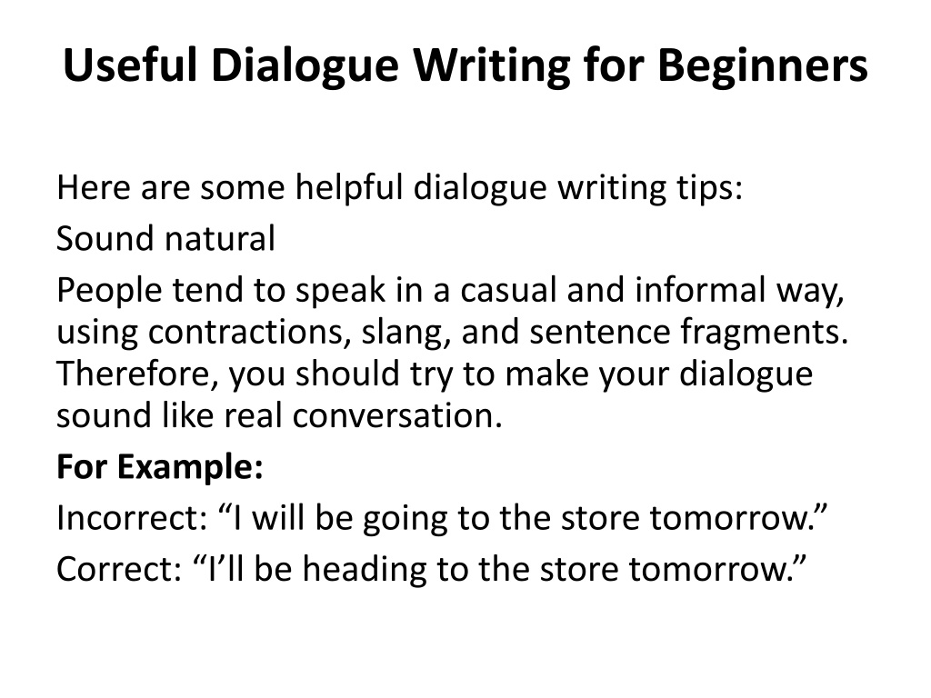 PPT - Dialogue Writing Tips – Style, Format, Examples PowerPoint ...