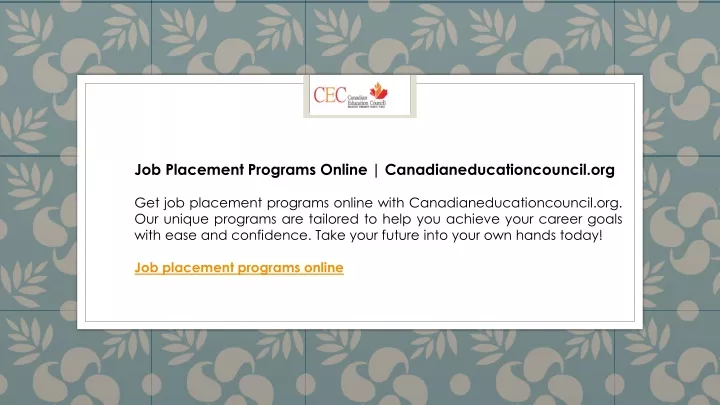 ppt-job-placement-programs-online-canadianeducationcouncil