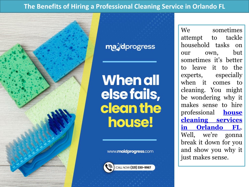 ppt-the-benefits-of-hiring-a-professional-cleaning-service-in-orlando