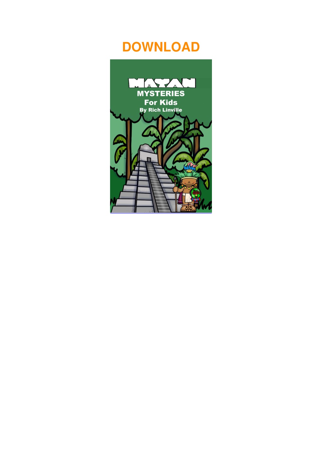 PPT - Ebook ️(download)⚡️ Mayan Mysteries for Kids (History Book 27 ...