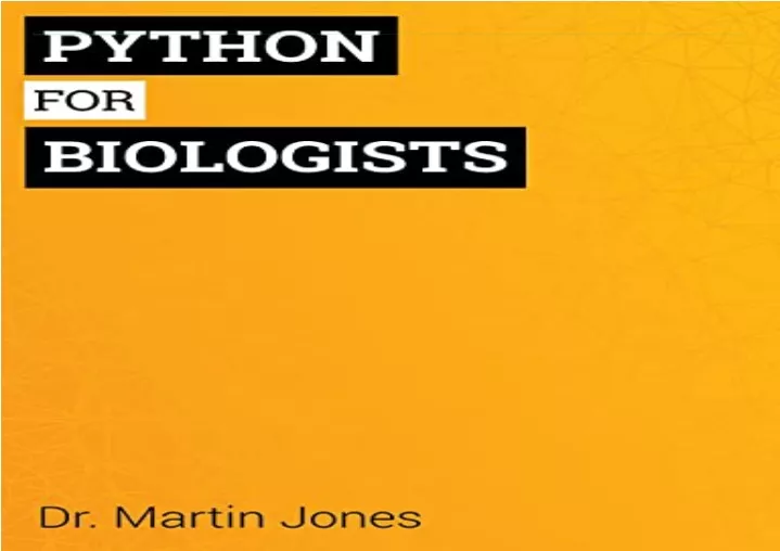 PPT - download Python for Biologists: A complete programming course for ...