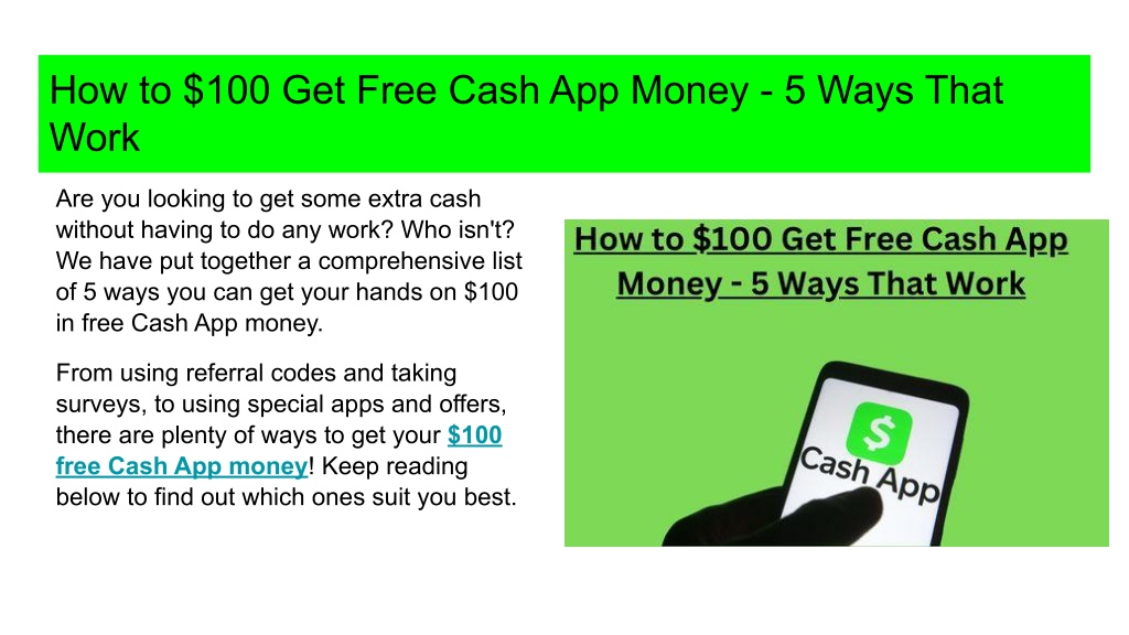 PPT - How to $100 Get Free Cash App Money - 5 Ways That Work PowerPoint ...