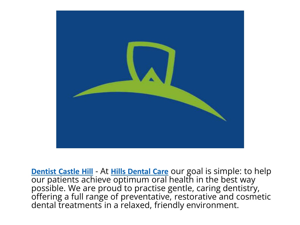 PPT - Hills Dental Care PowerPoint Presentation, free download - ID ...