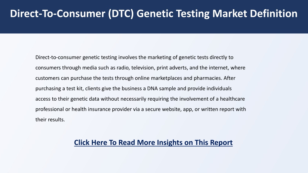 PPT - Direct-To-Consumer (DTC) Genetic Testing Global Market Report ...