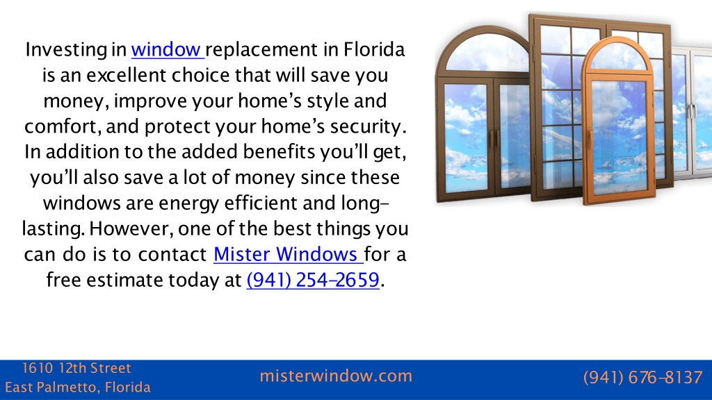 PPT What advantages come with Florida window replacement? PowerPoint