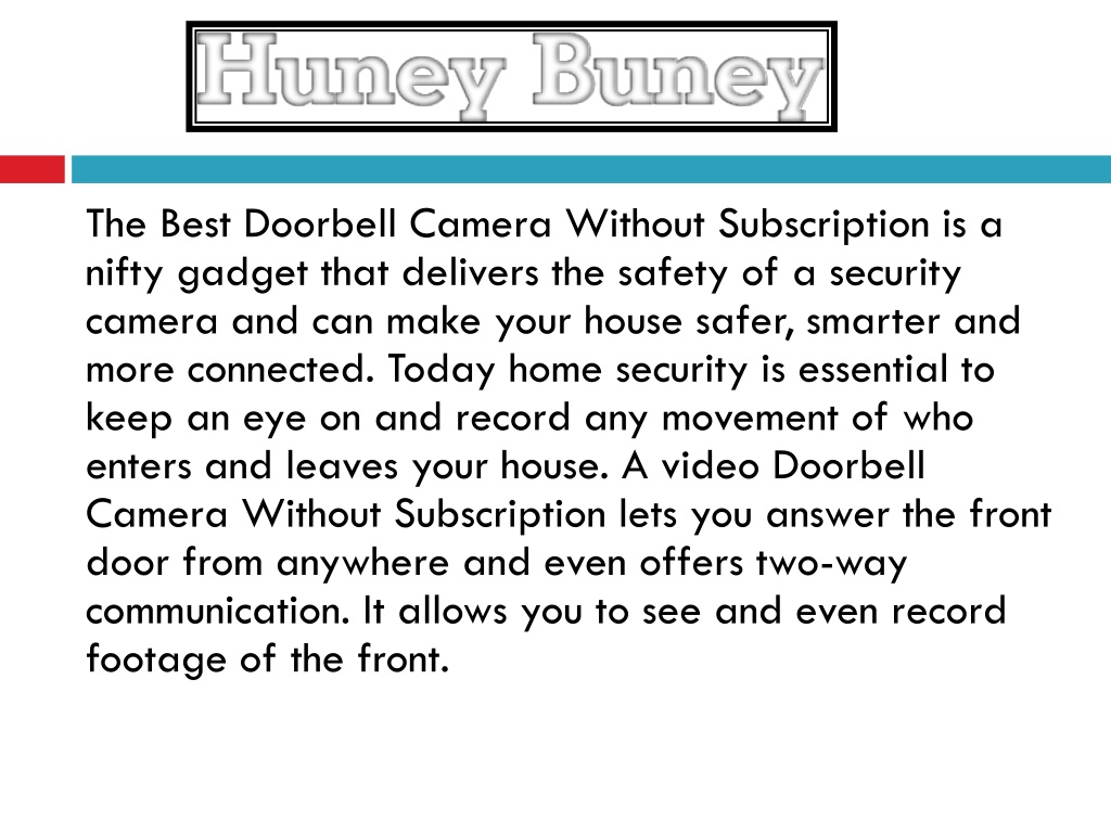 Ppt Doorbell Camera Without Monthly Subscription Powerpoint Presentation Id