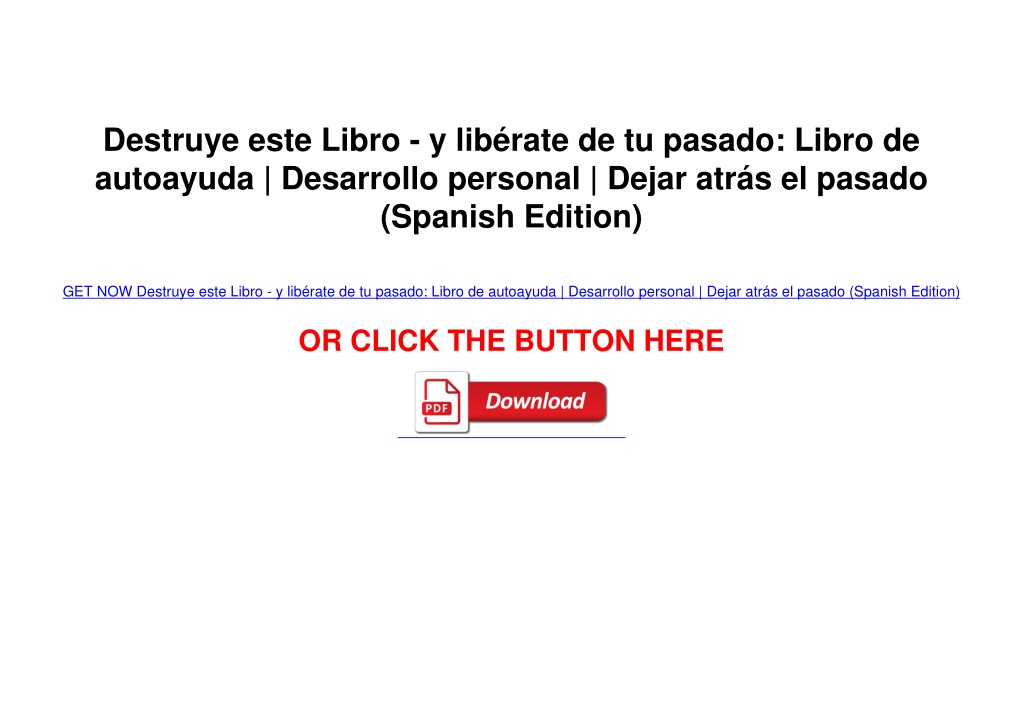 PPT - DOWNLOAD [PDF] Destruye este Libro - y libérate de tu pasado