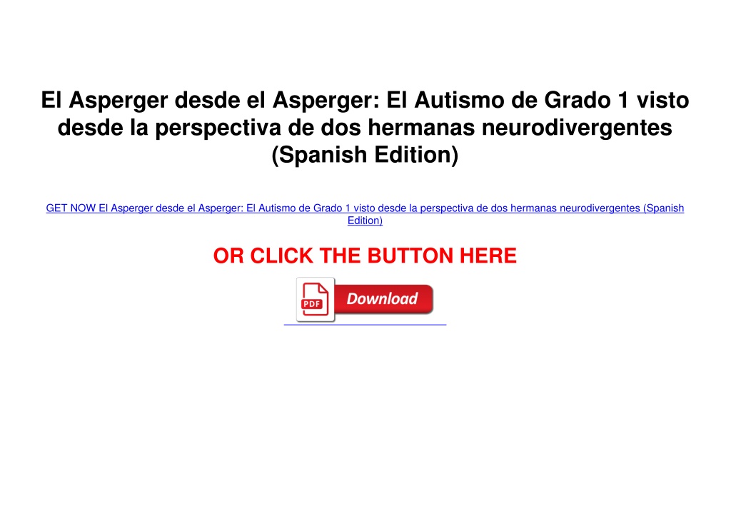 Ppt Pdf Read Free El Asperger Desde El Asperger El Autismo De Grado 1 Visto Des Powerpoint 