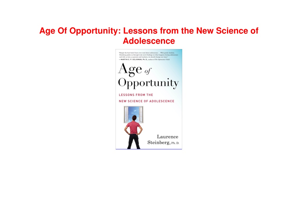 PPT - READ/DOWNLOAD⭐ Age Of Opportunity: Lessons from the New Science of Adolescence PowerPoint 