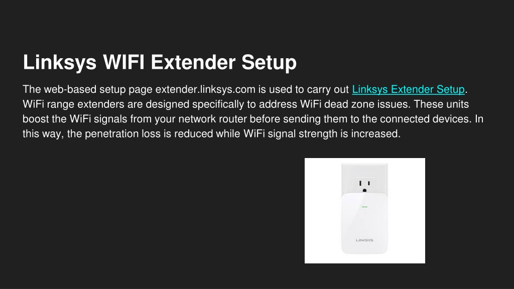 Ppt Linksys Wifi Extender Setup Powerpoint Presentation Free Download Id