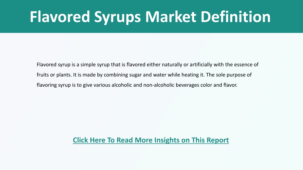 PPT Flavored Syrups Market PowerPoint Presentation, free download ID12092752