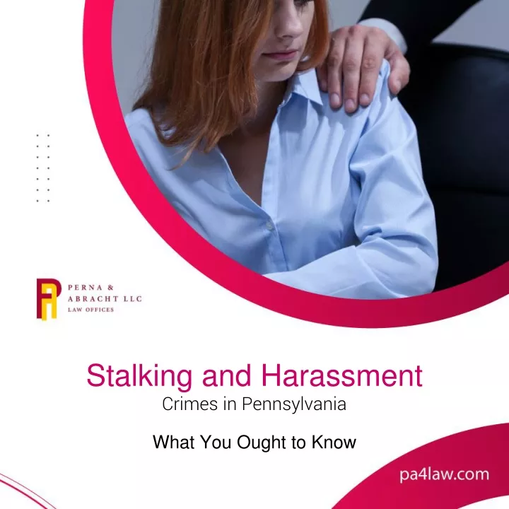 Ppt Criminal Defense Attorney Legal Help For Stalking Or Harassment Crimes Powerpoint