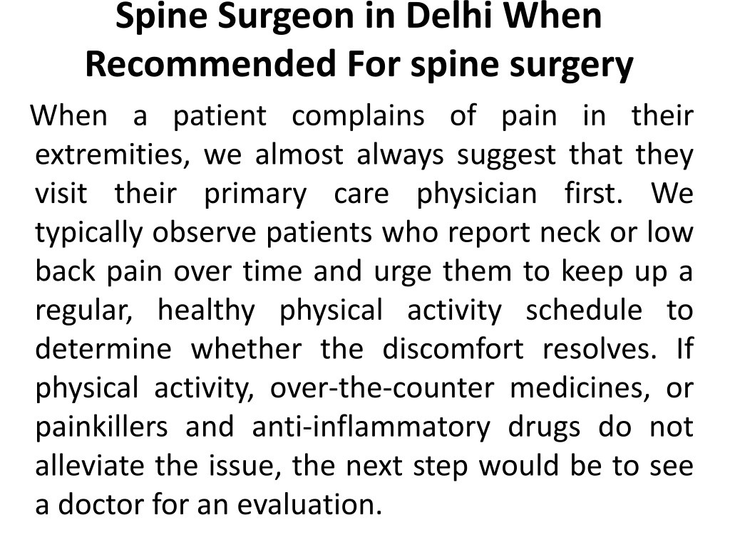 Ppt What Are The Types Of Spine Surgery Available And When Anyone Is Required Powerpoint 