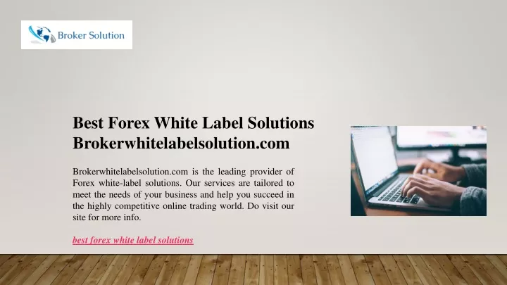 Best Forex White Label Solutions Best Forex White Label Solutions
