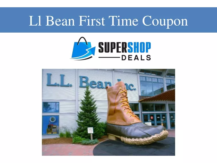 PPT Ll Bean First Time Coupon PowerPoint Presentation, free download