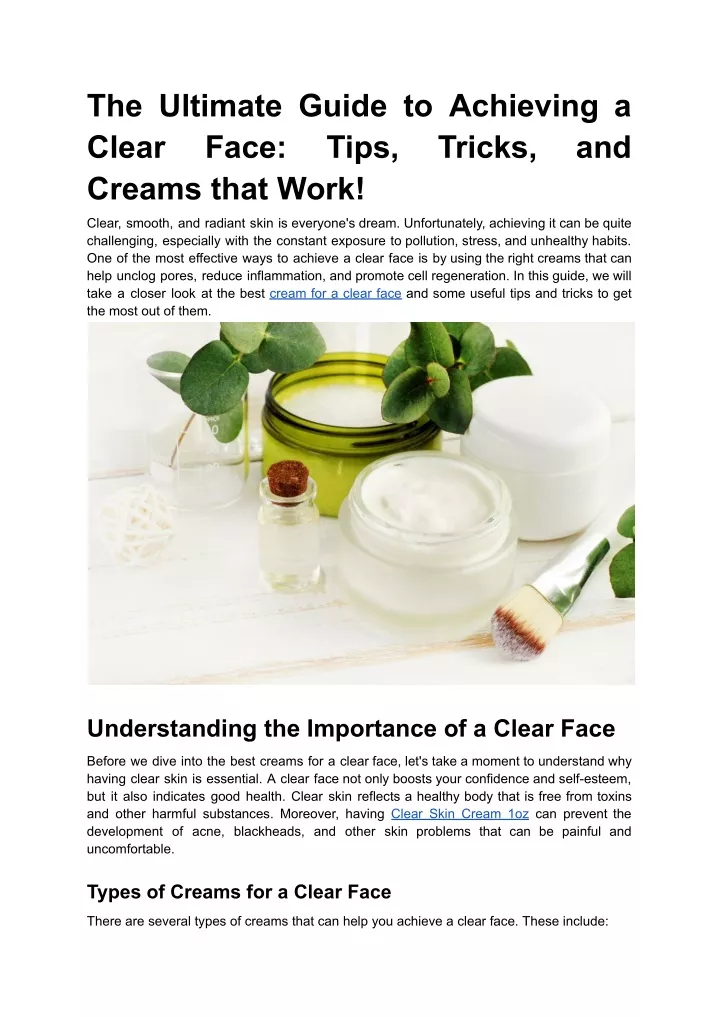 PPT - The Ultimate Guide to Achieving a Clear Face_ Tips, Tricks, and Creams that Work 