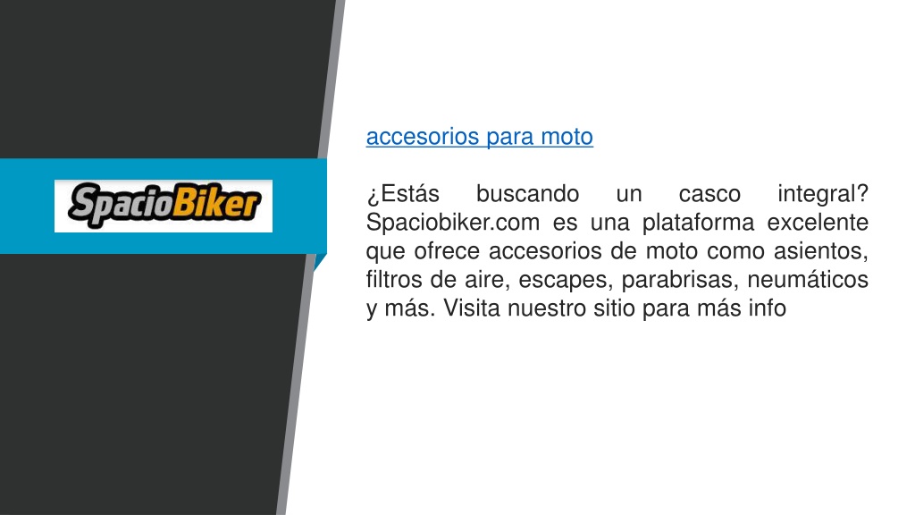 PPT - Accesorios para Moto Spaciobiker.com PowerPoint Presentation, free  download - ID:12118105